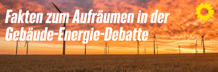Klarheit in der Debatte um das Gebäude-Energie-Gesetz
