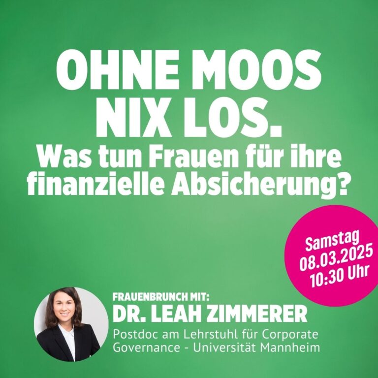 OHNE MOOS NIX LOS – Frauen und Vermögensbildung